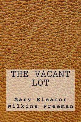 Book cover for The Vacant Lot