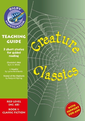 Book cover for Navigator New Guided Reading Fiction Year 6, Creature Classics Teaching Guide