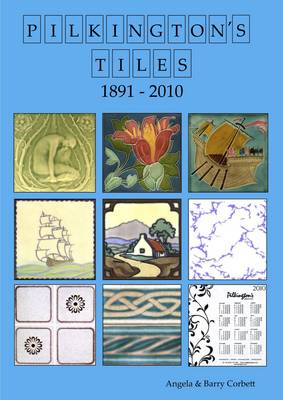 Book cover for Pilkington's Tiles 1891 - 2010