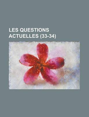 Book cover for Les Questions Actuelles (33-34)