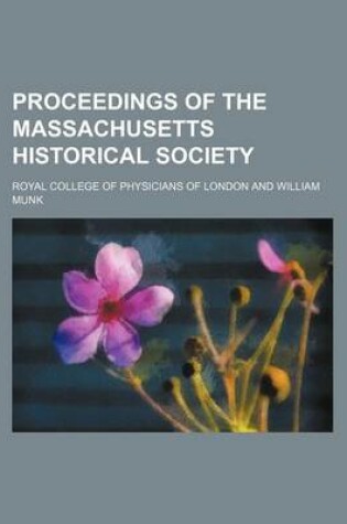 Cover of Proceedings of the Massachusetts Historical Society