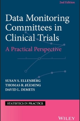 Cover of Data Monitoring Committees in Clinical Trials