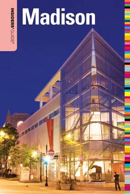 Cover of Insiders' Guide (R) to Madison, WI