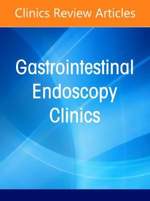 Cover of Advances in Barretts Esophagus, an Issue of Gastrointestinal    Endoscopy Clinics