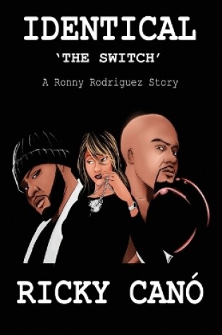 Cover of Identical The Switch