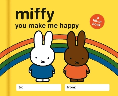 Book cover for Miffy: You Make Me Happy