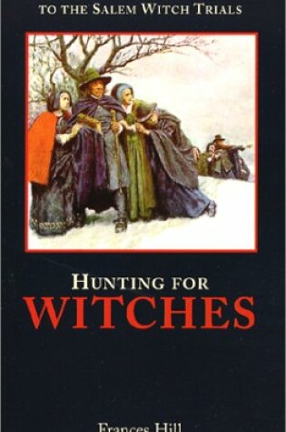 Cover of Hunting for Witches