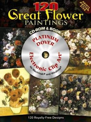 Cover of 120 Great Flower Paintings