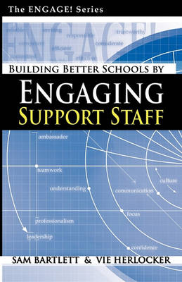 Book cover for Building Better Schools by Engaging Support Staff