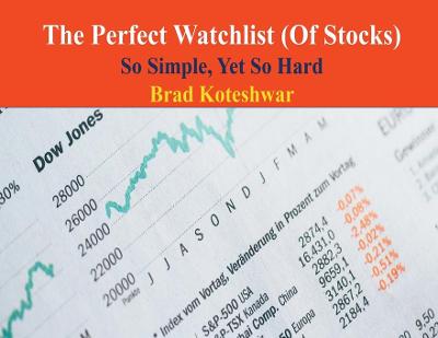 Book cover for The Perfect Watchlist (Of Stocks)