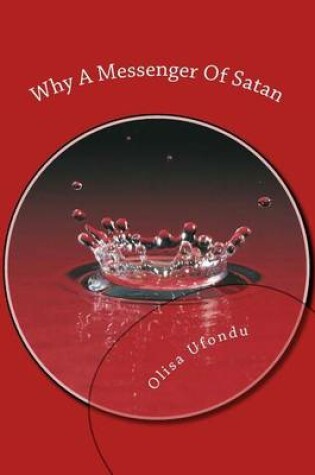 Cover of Why A Messenger Of Satan