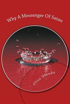 Book cover for Why A Messenger Of Satan
