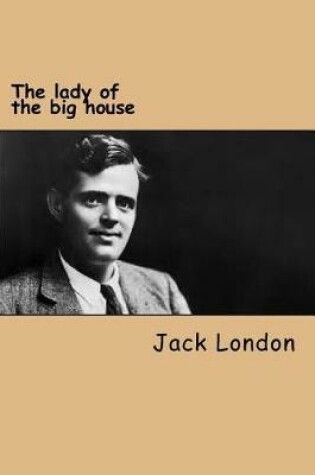 Cover of The lady of the big house