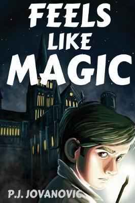 Book cover for Feels Like Magic (Popular Novels for Teens - Books Like Harry Potter)