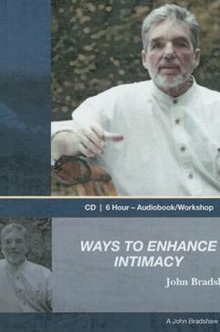 Cover of Ways to Enhance Intimacy