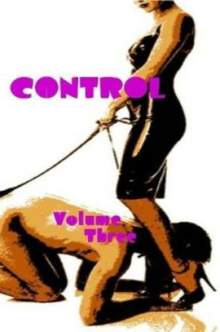 Cover of Control - Volume Three