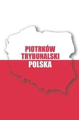 Book cover for Piotrkow Trybunalski Polska Tagebuch