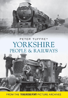 Book cover for Yorkshire People and Railways