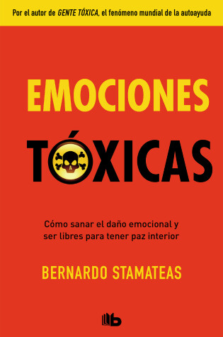 Cover of Emociones tóxicas / Toxic Emotions
