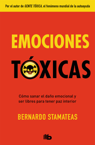 Book cover for Emociones tóxicas / Toxic Emotions