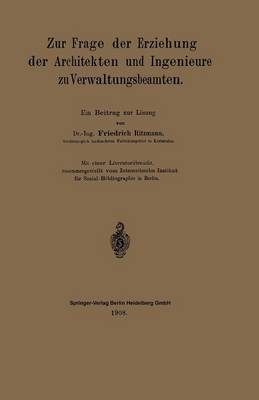 Cover of Zur Frage Der Erziehung Der Architekten Und Ingenieure Zu Verwaltungsbeamten