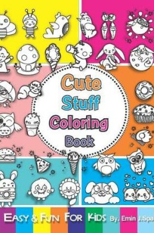 Cover of Cute Stuff Coloring Book