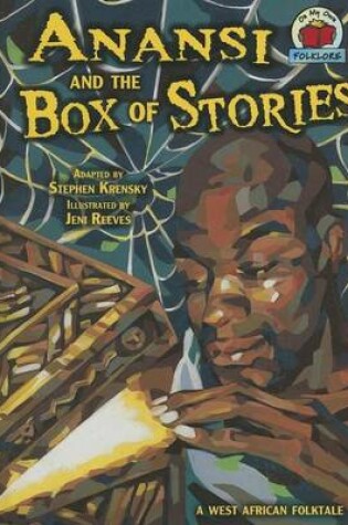 Cover of Anansi and the Box of Stories