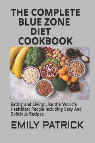 Cover of The Complete Blue Zone Diet Cookbook