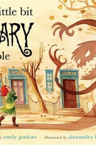 Cover of The Little Bit Scary People