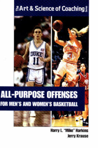 Cover of All-purpose Offenses for Men's and Women's Basketball