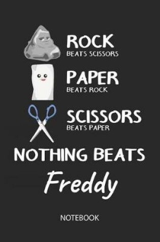 Cover of Nothing Beats Freddy - Notebook