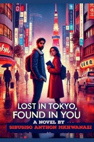 Cover of Lost in Tokyo found in you