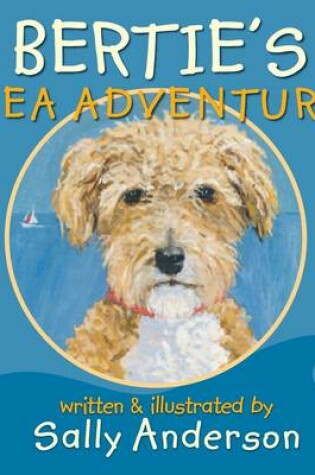 Cover of Bertie's Sea Adventure