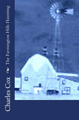 Book cover for The Farmington Hills Haunting