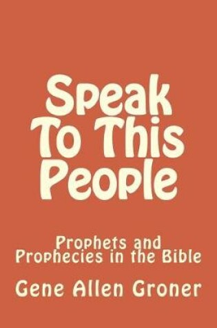 Cover of Speak To This People