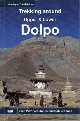 Cover of Trekking Around Upper & Lower Dolpo