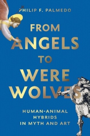 Cover of From Angels to Werewolves