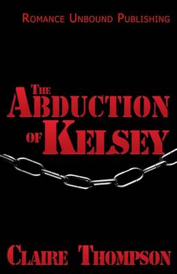 Book cover for The Abduction of Kelsey