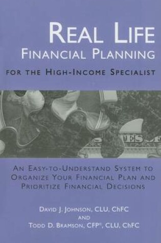 Cover of Real Life Financial Planning for the High-Income Specialist
