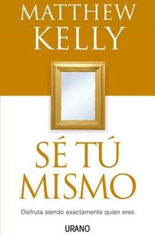 Cover of Se Tu Mismo