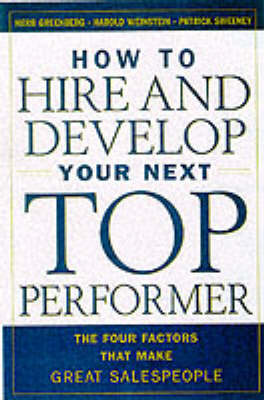 Book cover for How to Hire and Develop Your Next Top Performer