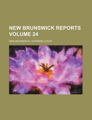 Book cover for New Brunswick Reports Volume 24