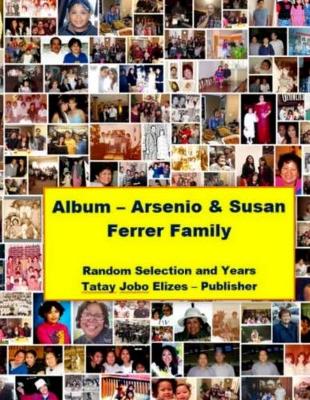 Book cover for Album - Arsenio & Susan Ferrer Family
