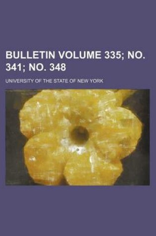 Cover of Bulletin Volume 335; No. 341; No. 348