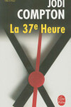 Book cover for La 37e Heure