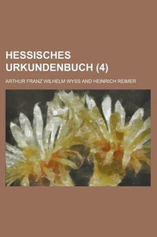 Cover of Hessisches Urkundenbuch (4 )