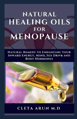 Book cover for Natural Healing Oils for Menopause