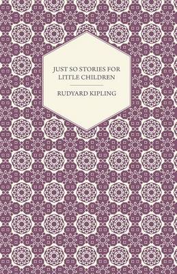 Cover of Just So Stories for Little Children