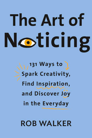 Cover of The Art of Noticing