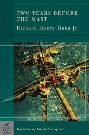 Cover of Two Years Before the Mast (Barnes & Noble Classics Series)
